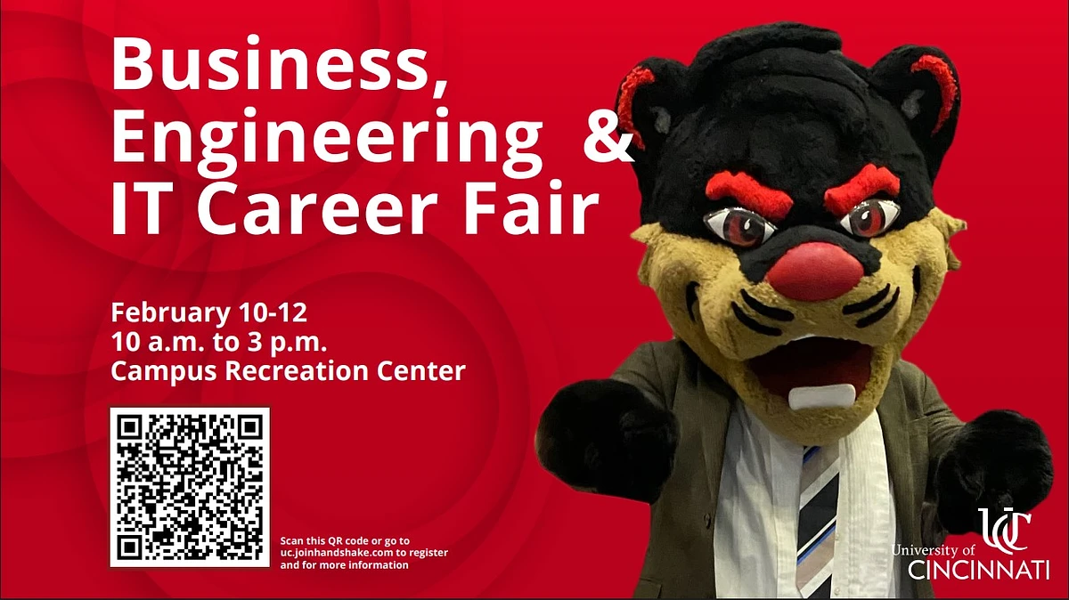 Promotional advertisement for the Business, Engineering & IT Career Fair February 10-12 from 10am-3pm in the Campus Recreation Center, featuring a photo of the UC Bearat in a sports coat and tie.